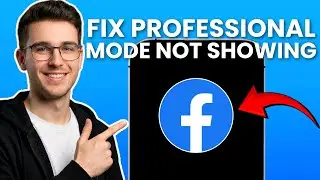 How To Fix Facebook Professional Mode Option Not Showing | 2026 Tutorial