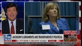 Tucker Carlson Exposes Unhinged and Toxic Liberal Judge Amy Berman Jackson