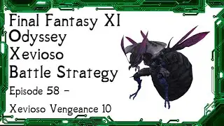 FFXI - Odyssey Sheol Gaol Xevioso Vengeance 10 Clear