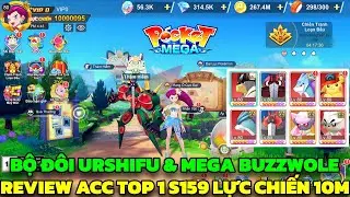 Pocket Mega - Review Acc VIP 0 Lực Chiến 10M Si&ecirc;u Khủng Với Bộ Đội Urshifu & Buzzwole Li&ecirc;n Kết