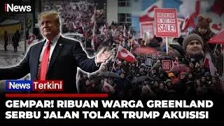 Ribuan Warga Greenland Turun ke Jalan Tolak Akuisisi Trump | iNews Terkini (19/1)