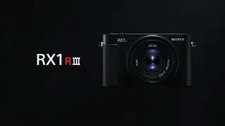 RX1R III:機能説明ビデオ【ソニー公式】