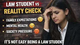 LAW STUDENT VS REALITY CHECK &ndash; Family, Mental Health & Society&rdquo;| Law with Roshni 