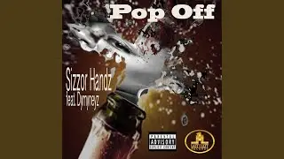Pop Off (feat. Dymyneyz)