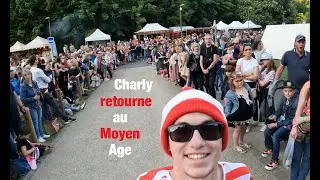 25 ème festival médiéval de Sedan (vlogs)