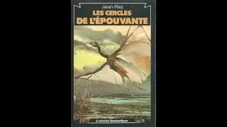 Le roman du mardi soir – Les cercles de l’épouvante  1 - Jean Ray -
