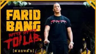 Farid Bang - Bitte Spitte Toi Lab