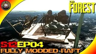 The Forest Gameplay - Raft Upgraded, Base Build, Stone Walls  - S12EP4 (Alpha V0.30)
