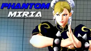 SF5 CE ▰ Phantom-Miria Chun-Li Compilation ➣ season 5