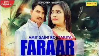 AMIT SAINI ROHTAKIYA : Faraar | Vipin Gurgaon,Divya Jangid, Rb | New Haryanvi Songs Haryanavi 2021