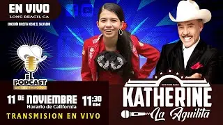 Katherine La Aguilita en El Podcast De Los Famosos con Don Pedro Rivera