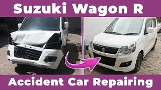 Suzuki Wagon R | Accident Car Repairing | Mobeen Mughal