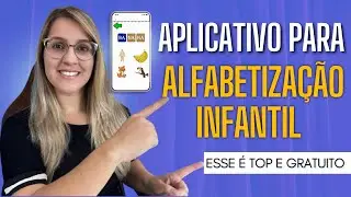 APLICATIVO para ENSINAR CRIAN&Ccedil;AS LER, CONTAR e ALFABETIZA&Ccedil;&Atilde;O INFANTIL - ATUALIZADO 2023