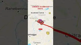 CHENNAI TO GOA CAR ROUTE#maps #chennai #goa #carjourney #trendingshorts #viralshorts