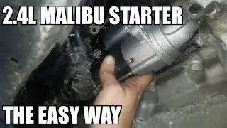 Replace Starter The Easy Way 2008-2012 Chevrolet Malibu 2.4 L