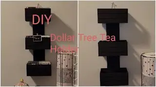 DIY Dollar Tree crate tea holder