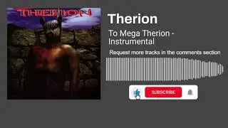 Therion - To Mega Therion (Instrumental)