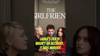 The Girlfriend's Ending Exposed: The REAL Killer Finally Revealed (Shocking Twist)
