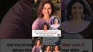 Prachi desai was just 17 when she started her career with the TV show Kasamh Se#prachidesai#shorts