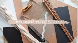 TODO sobre mis MAQUETAS | que materiales utilizo ...