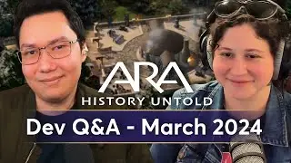 Ara: History Untold | Dev Q&A | Ep. 1
