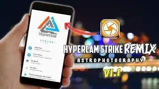 GCAM TERBARU || HYPERCAM STRIKE REMIX UNTUK ANDROID 9/10 CARA SETTING NYA