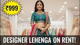VIRAL ALERT! 🔥 Designer Lehengas ONLY ₹999 On Rent - Sawray Fashion Hub | Don't Miss This Deal!#yt 