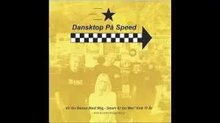 Vil du danse med mig  - Dansktop P&aring; Speed