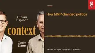 How MMP changed politics | Context