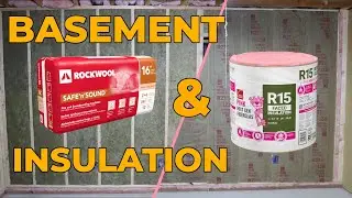 Basement Insulation - WARM and QUIET!
