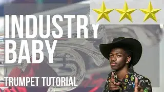 How to play Industry Baby by Lil Nas X ft Jack Harlow on Trumpet (Tutorial)