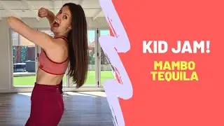 KIDS DANCE-ALONG ROUTINE &brvbar;&brvbar; Kid Jam! &brvbar;&brvbar; Mambo Tequila