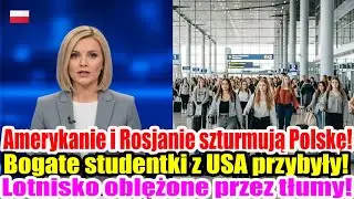 &bdquo;Szok w Polsce! Amerykańska studentka wybucha płaczem i pragnie &lsquo;spolonizować&rsquo; Stany Zjednoczone!&rdquo;