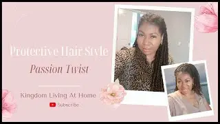 Easy Passion Twist (No Rubber Band/No Crochet)| Kingdom Living At Home