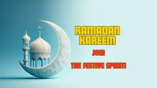 Embracing Ramadan:  A Journey of Grace