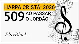 Harpa Cristã 2026 - hino 509 - Playblack