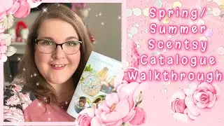 Spring/Summer 2022 Cover-to-Cover Scentsy Catalog Walkthrough!
