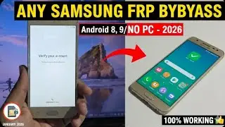 All Samsung Galaxy Android 7/8/9/10 FRP Bypass 2026 | No PC New Method