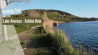 4K Walking Tour of Lake Avernus - Golden Hour - Spring Day