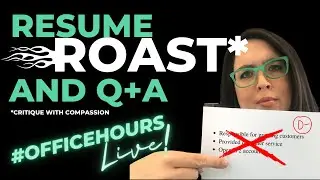 LIVE RESUME REVIEW | LIVE RESUME CRITIQUE
