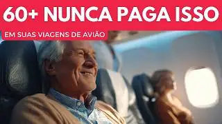 Se Você Tem Mais de 60 Anos, Precisa Saber Disso Antes de Viajar