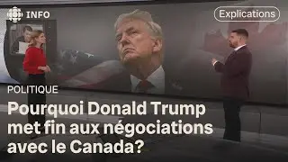 Donald Trump dit que les n&eacute;gociations avec le Canada sont rompues en raison d'une pub : explications