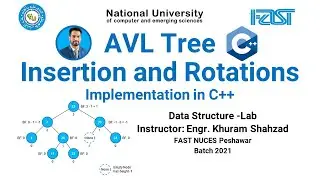Data Structure Lab 10: AVL Tree Implementation in C++| AVL Insertion  | AVL Rotations | AVL vs BST