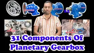 31 Components Name Of Planetary Gearbox