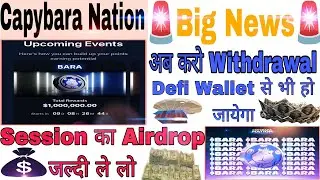 Capybara Nation Airdrop Withdrawal | Capybara Nation $Bara Tokens Withdrawal Capybara Nation Airdrop
