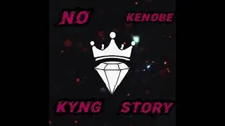(Promo) Album Coming Soon  NO STORY #P4TP #KyngKenobe
