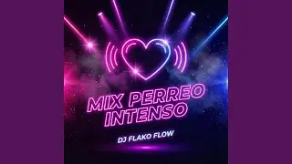 Mix Perreo Intenso (Old vs Actual)
