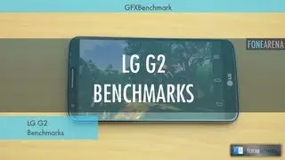 LG G2 Benchmarks