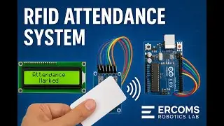 RFID Based Attendance System  ||  Ercoms Robotics Lab