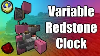 Variable Redstone Clock for Automatic Farms (Minecraft 1.17+)